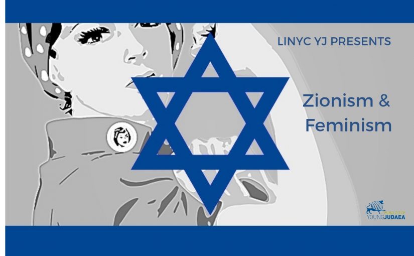 Zionism and Feminism: Asking the Questions – LINYC Young Judaea