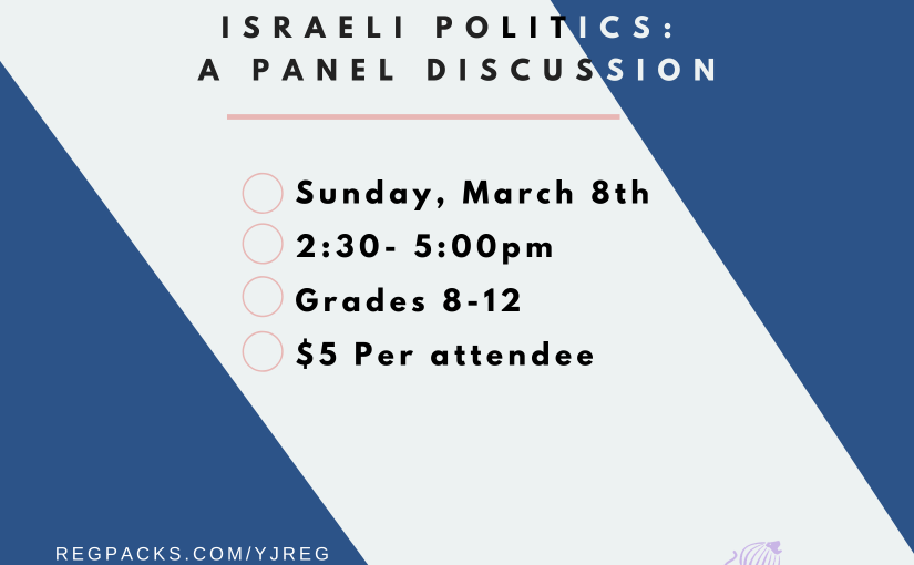 American Perspectives on Israeli Politics: A Panel Discussion