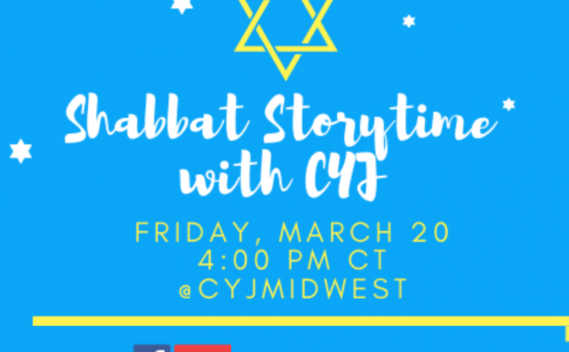 CYJ Midwest – Virtual Shabbat Story Time