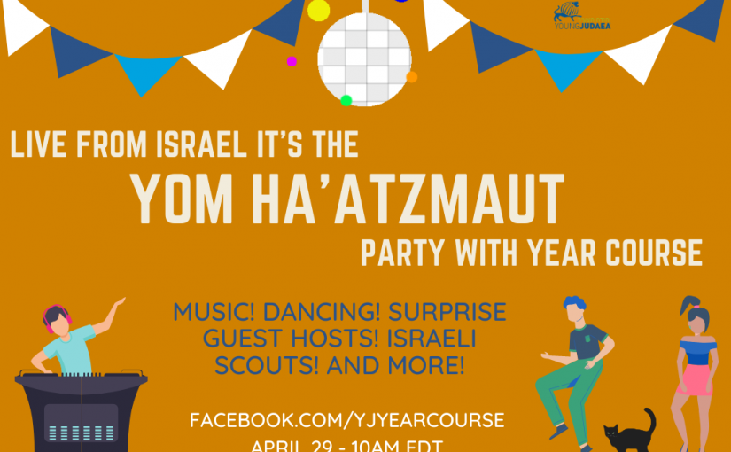 Live from Israel: Yom Ha’Atzmaut with Year Course!