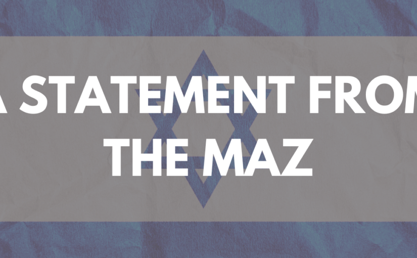 A Statement from the Maz